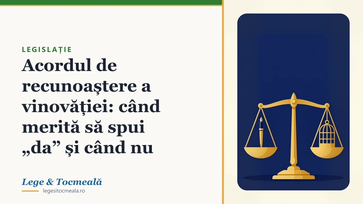 Acordul de recunoaștere a vinovăției: când merită să spui „da” și când nu